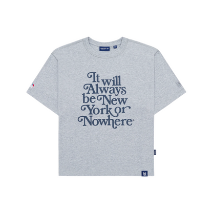 New York or Nowhere x New York Yankees Heather Gray Relaxed Motto Short-Sleeve T-Shirt
